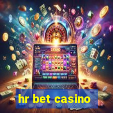 hr bet casino